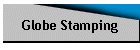 Globe Stamping